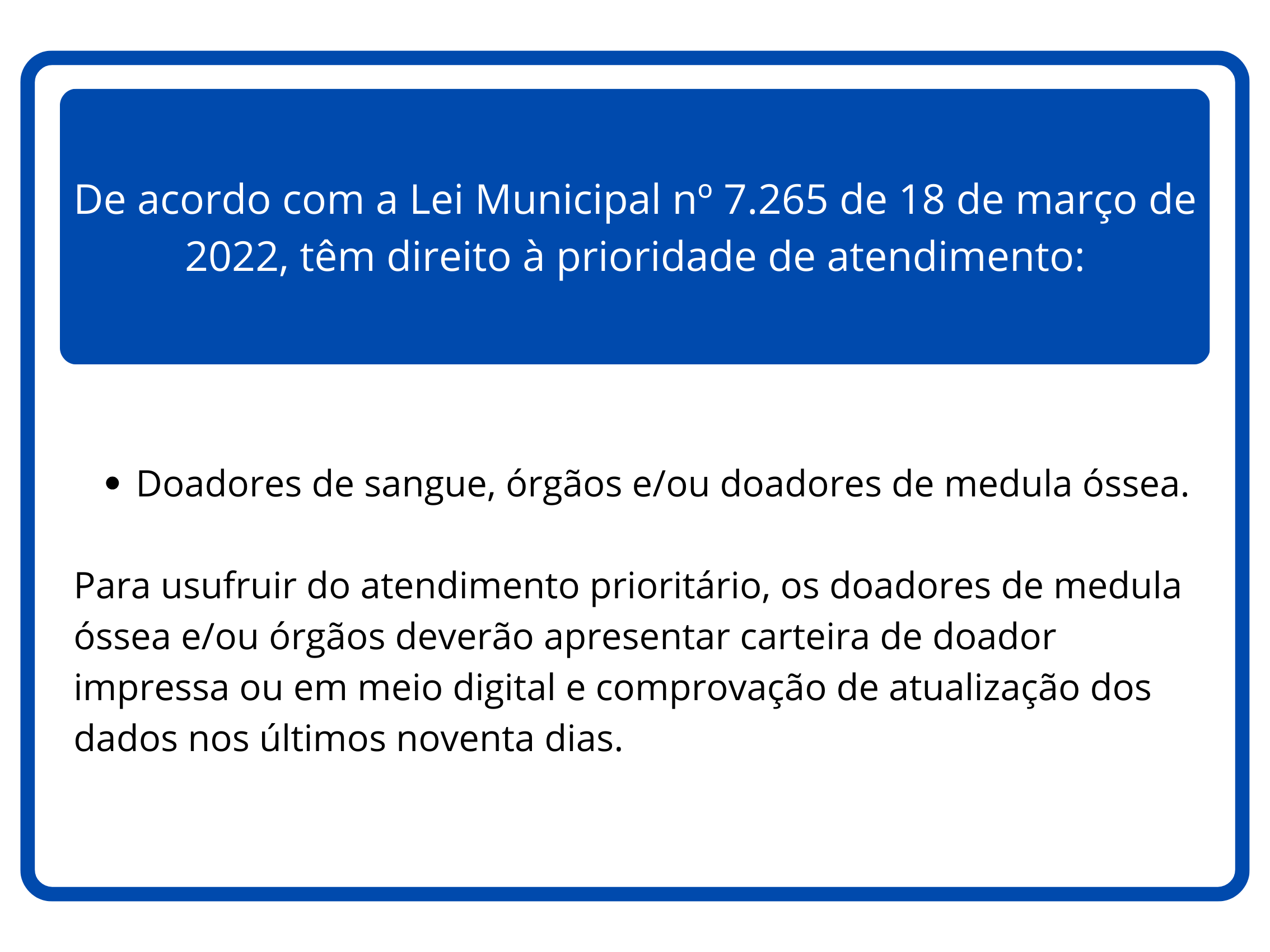 Placa de Atendimento Preferencial em Rio de Janiero /RJ - Sinalização oficial com símbolos e texto indicando prioridade no atendimento conforme legislação